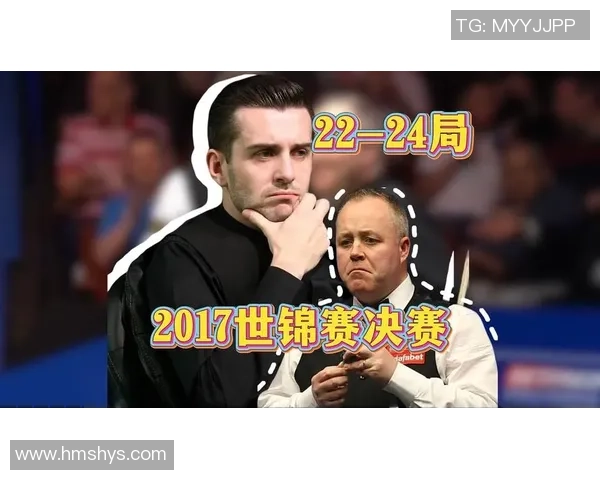 世锦赛巅峰对决希金斯与塞尔比谁能问鼎冠军宝座 世锦赛巅峰对决希金斯与塞尔比谁能问鼎冠军宝座